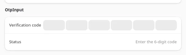 OtpInput’s six empty cells on GNOME (GTK)